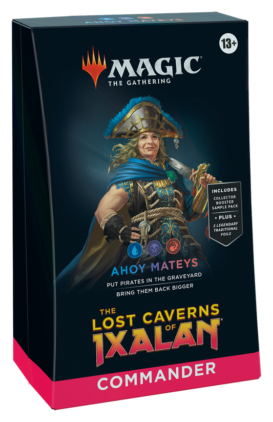 The Lost Caverns of Ixalan Commander Deck - Ahoy Mateys
